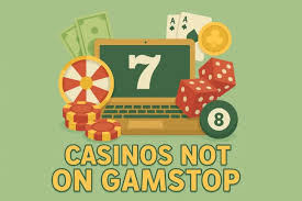 Explore the World of Casinos Not Registered on Gamstop 1671130832